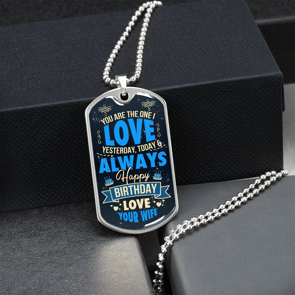 Happy Birthday to Husband from Wife - Dog Tag - JustFamilyThings