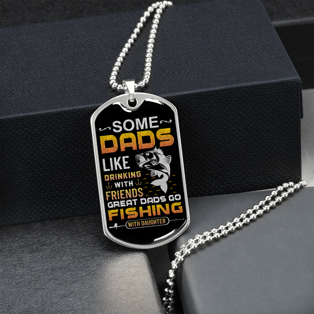 Fishing Dad With Daughter - Dog Tag - JustFamilyThings