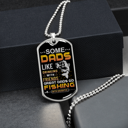 Fishing Dad With Daughter - Dog Tag - JustFamilyThings