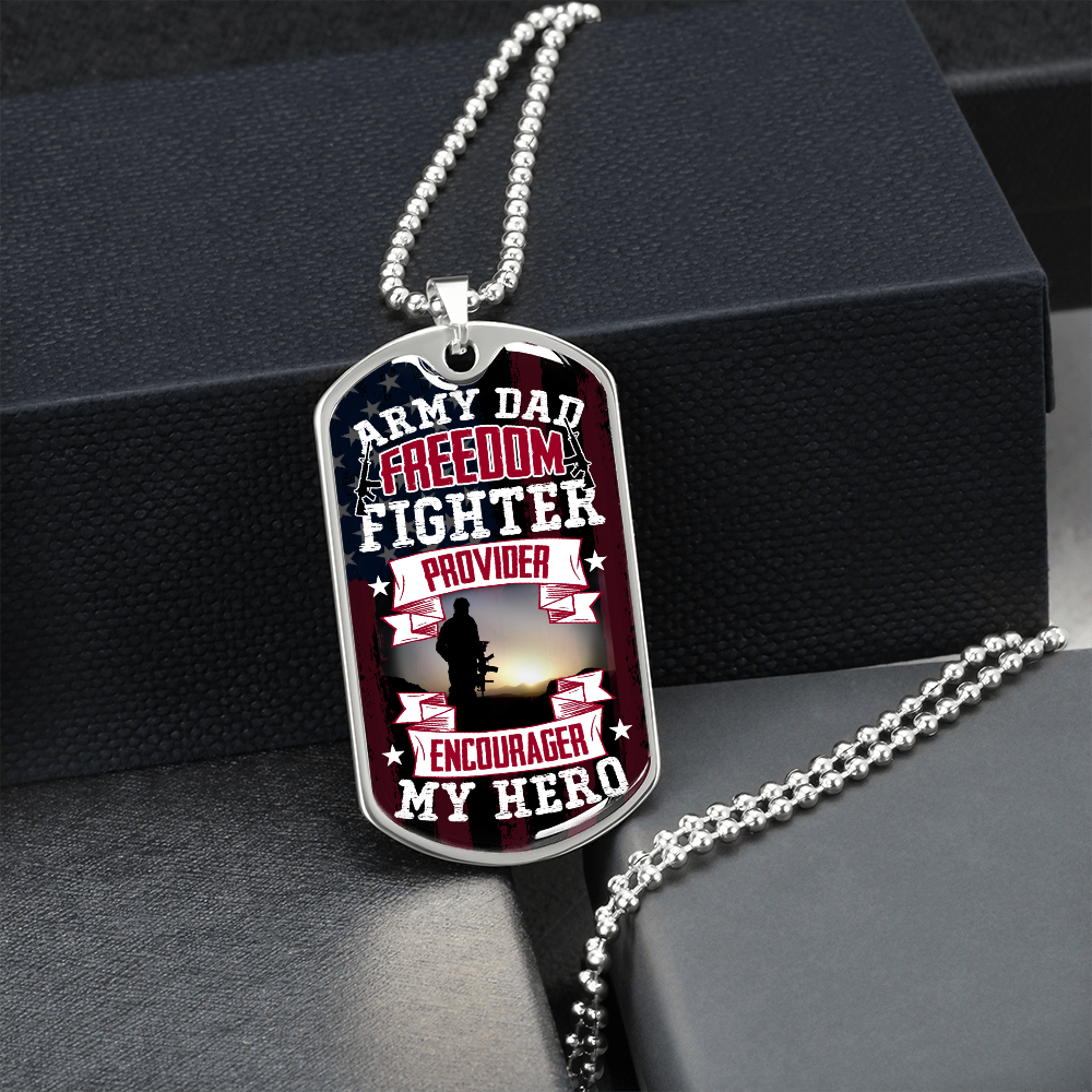 Army Dad provider encourager my hero - Dog Tag - JustFamilyThings