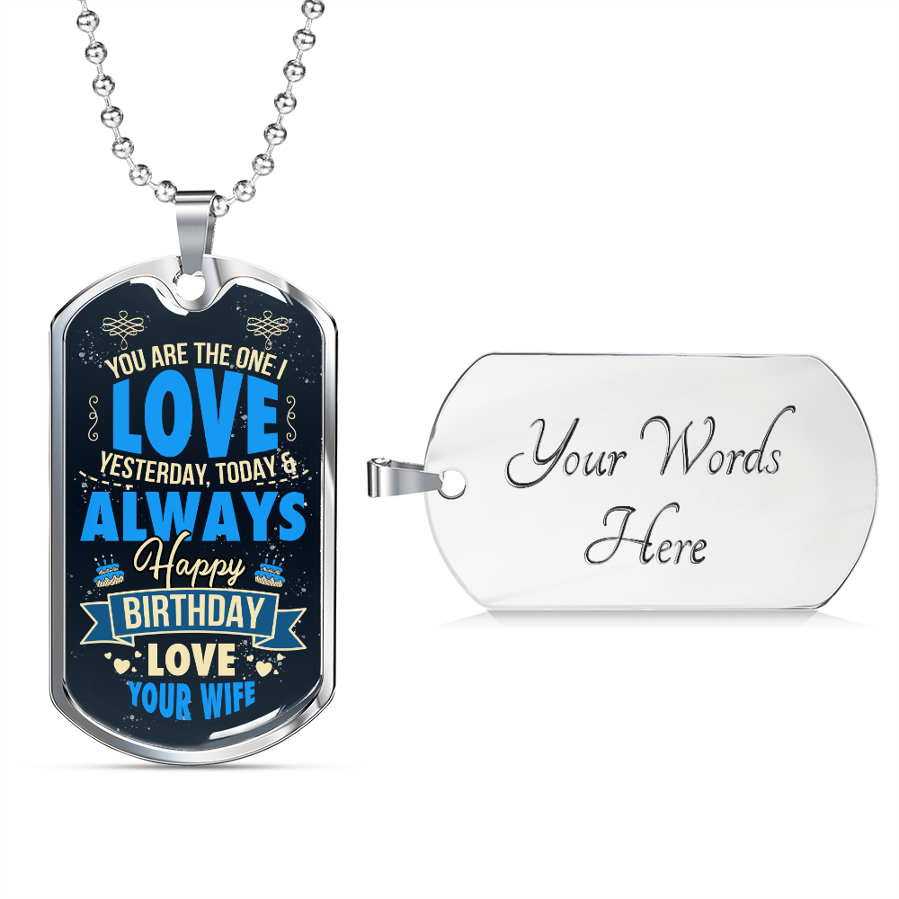 Happy Birthday to Husband from Wife - Dog Tag - JustFamilyThings