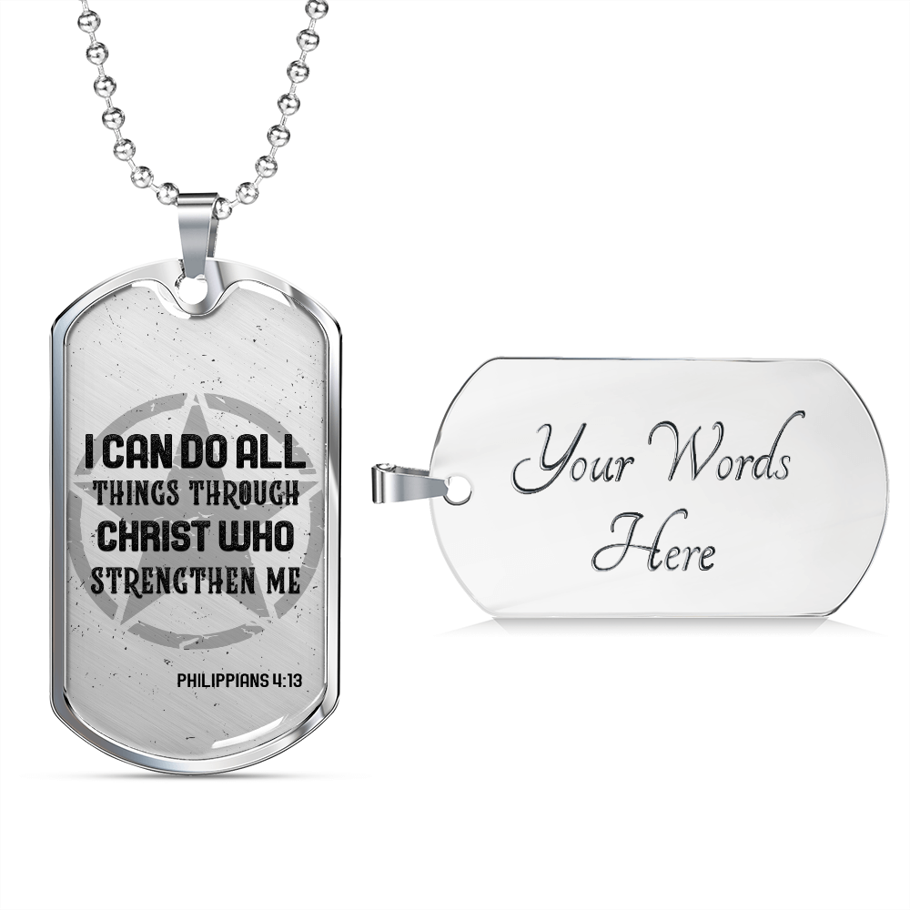 I can do all things through Christ - Dog Tag - JustFamilyThings
