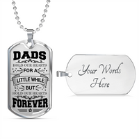 Load image into Gallery viewer, Dads Hold Our Hearts - Dog Tag - JustFamilyThings
