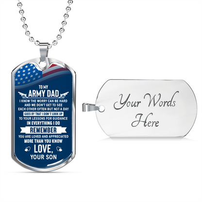 To my army dad from son - Dog Tag - JustFamilyThings