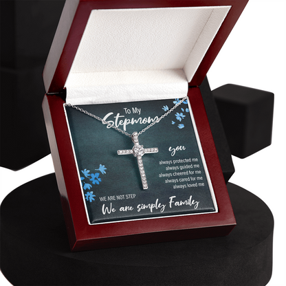 to my stepmom, we are not step, we are simply family - Cubic Zirconia Cross - JustFamilyThings
