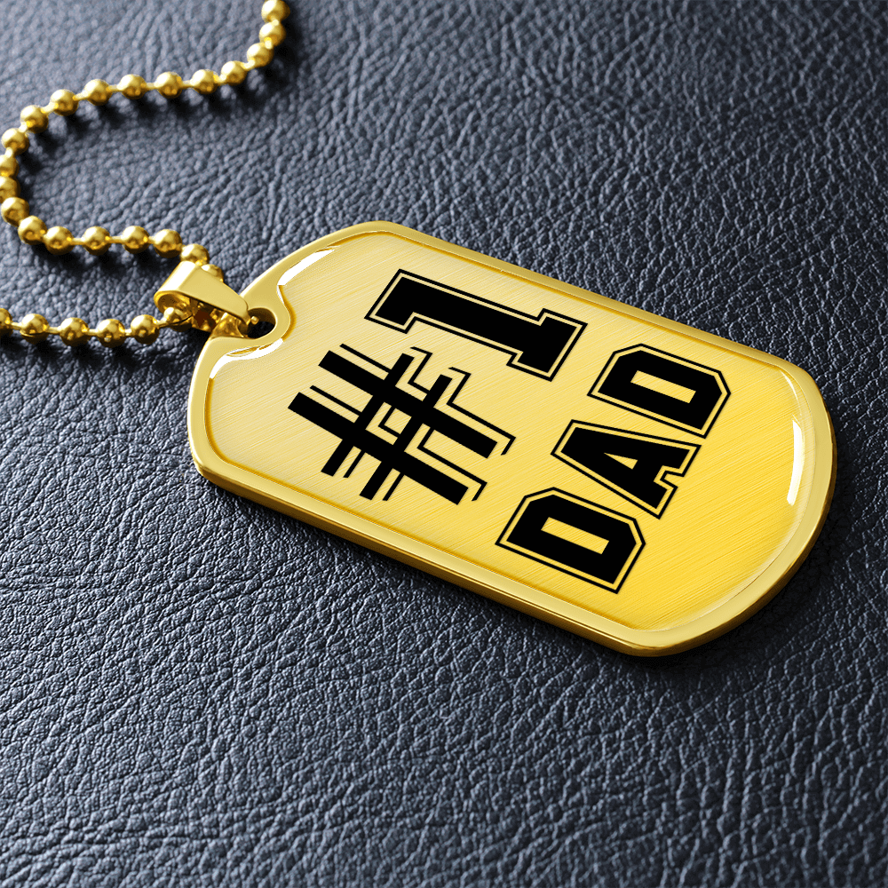 #1 Dad - Dog Tag - JustFamilyThings