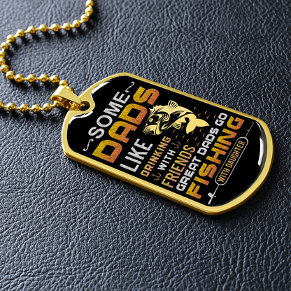 Fishing Dad With Daughter - Dog Tag - JustFamilyThings