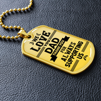 Load image into Gallery viewer, We love you dad - Dog Tag - JustFamilyThings
