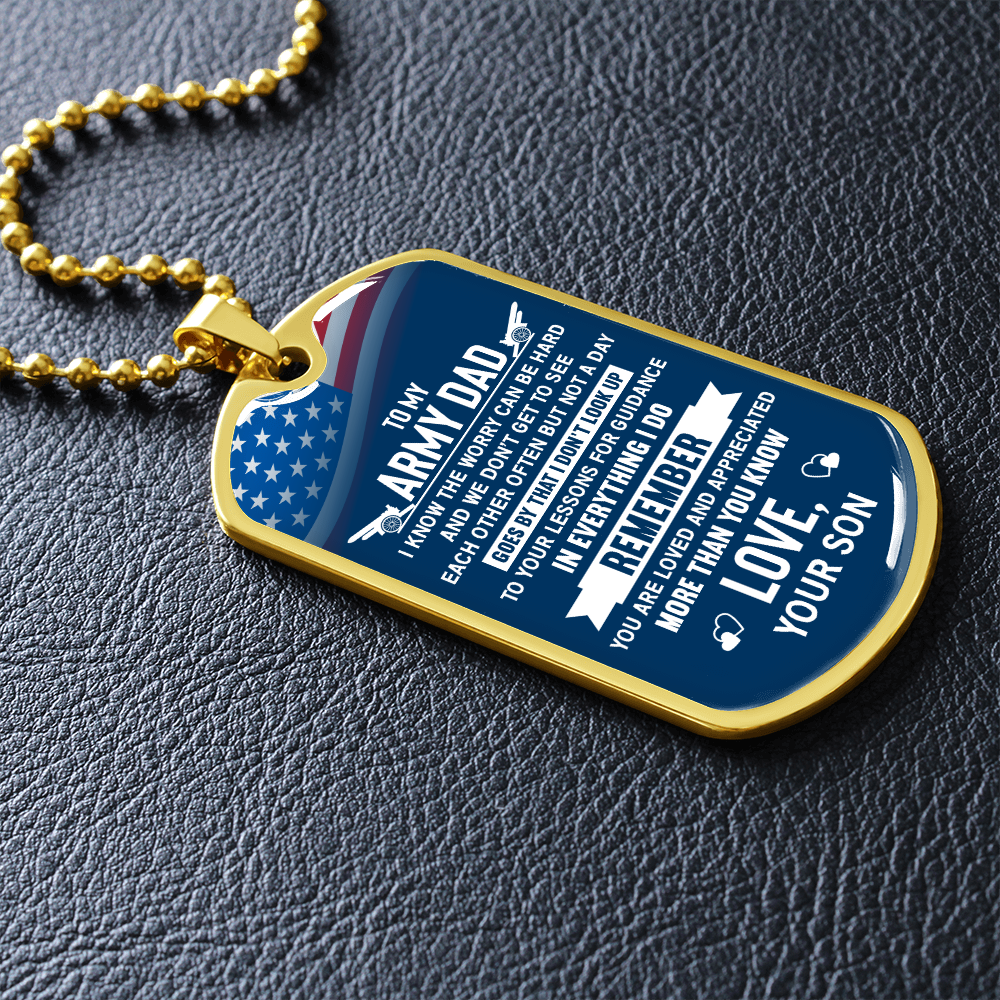 To my army dad from son - Dog Tag - JustFamilyThings
