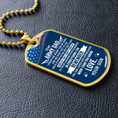 To my army dad from son - Dog Tag - JustFamilyThings