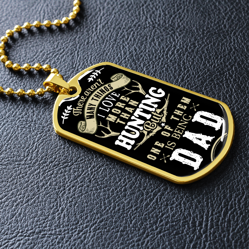 Hunting-DAD - Dog Tag - JustFamilyThings