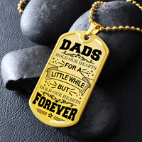 Load image into Gallery viewer, Dads Hold Our Hearts - Dog Tag - JustFamilyThings
