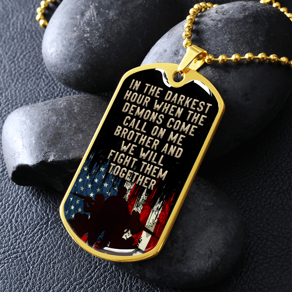 In the darkest hour - Dog Tag - JustFamilyThings