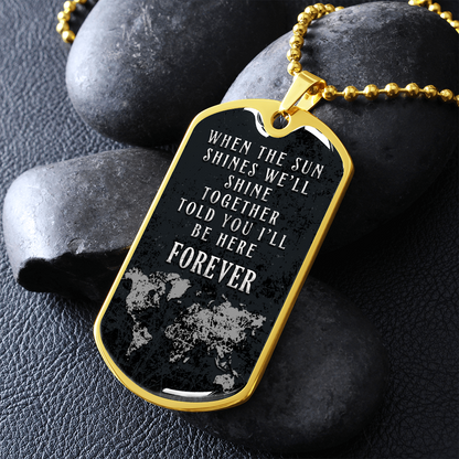 When the sun shines - Dog Tag - JustFamilyThings