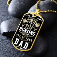 Load image into Gallery viewer, Hunting-DAD - Dog Tag - JustFamilyThings
