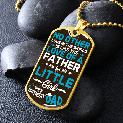 Daughter to father happy birthday dad - Dog Tag - JustFamilyThings