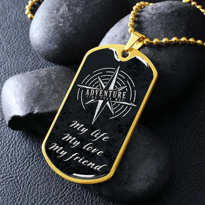 My life, My love, My friend- Dog Tag - JustFamilyThings
