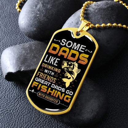 Fishing Dad With Daughter - Dog Tag - JustFamilyThings