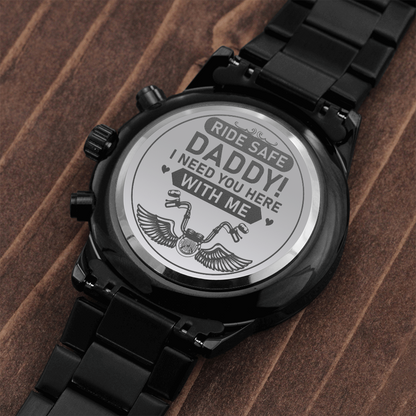 Ride Safe Daddy, Gift For Biker Dad - Black Chronograph Watch - JustFamilyThings