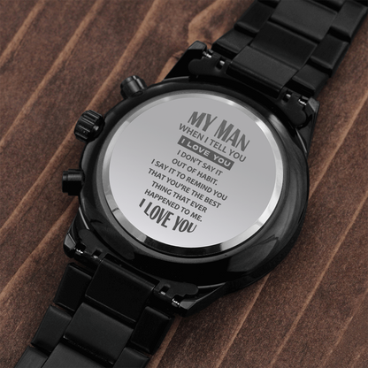 To My Man - Black Chronograph Watch - JustFamilyThings