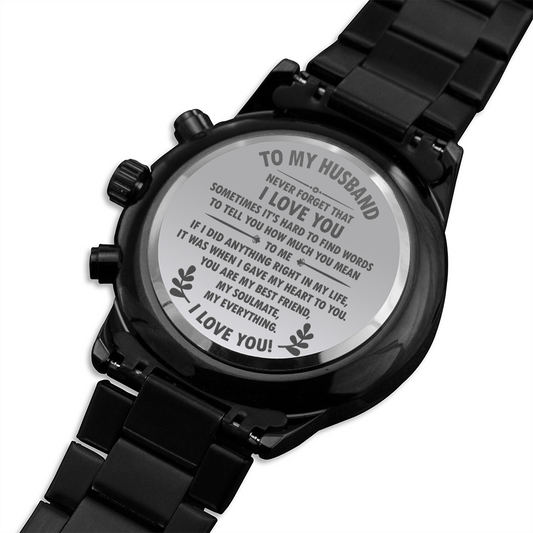 To My Husband, I Love You - Black Chronograph Watch - JustFamilyThings