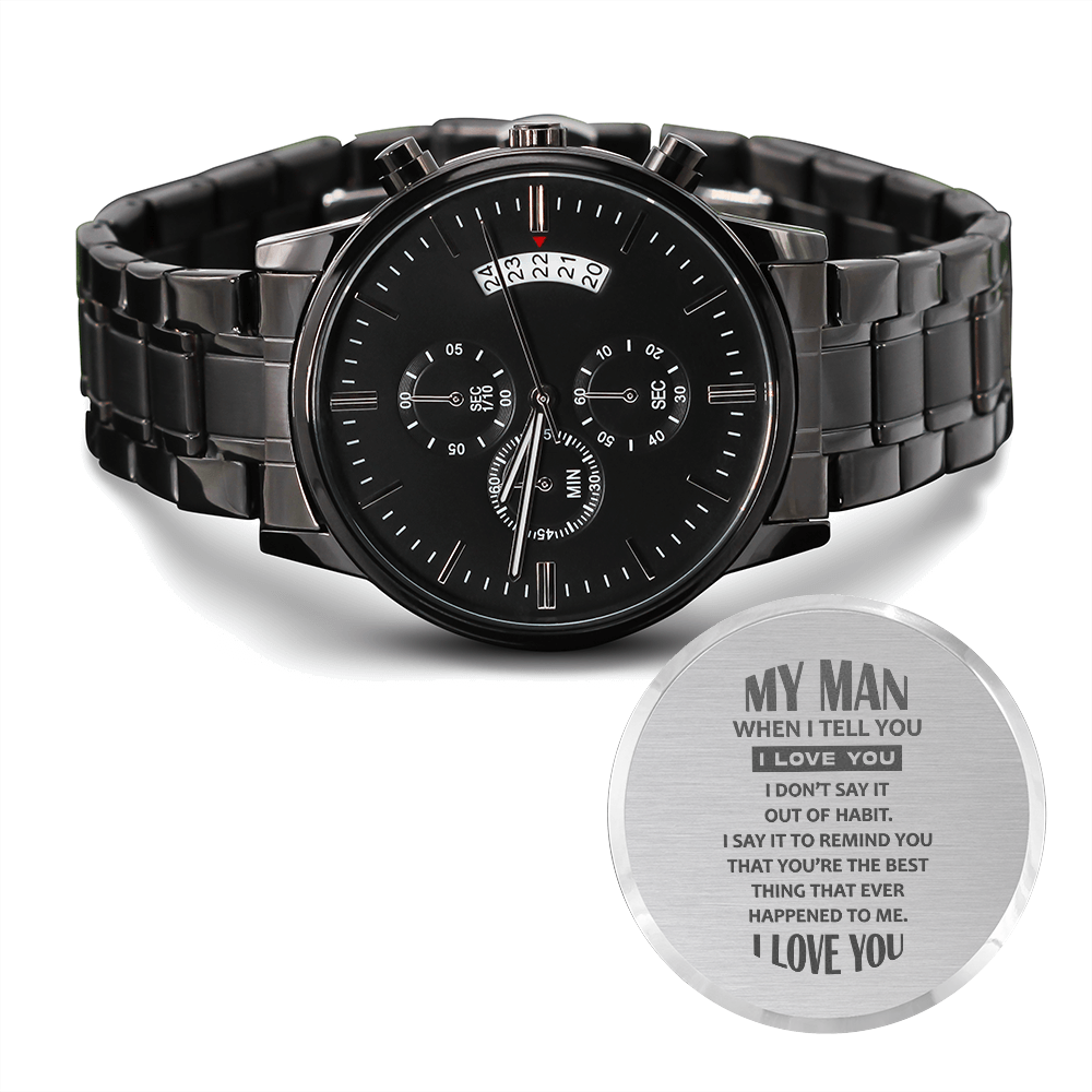 To My Man - Black Chronograph Watch - JustFamilyThings