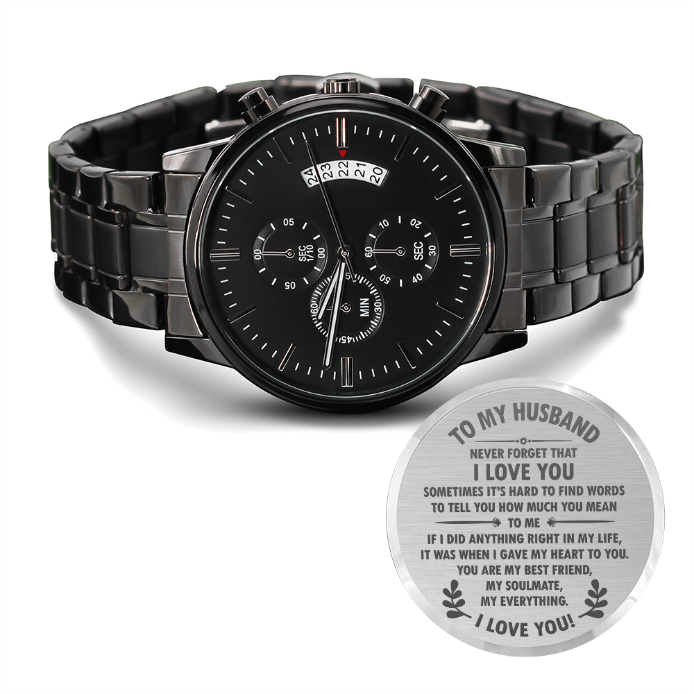 To My Husband, I Love You - Black Chronograph Watch - JustFamilyThings