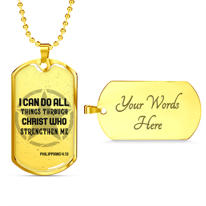 I can do all things through Christ - Dog Tag - JustFamilyThings