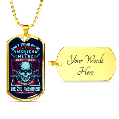 Don't tread on me - Dog Tag - JustFamilyThings