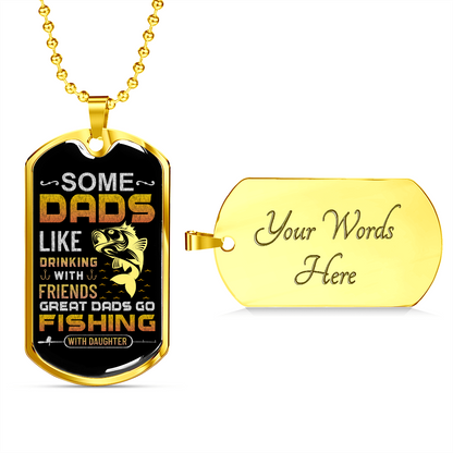 Fishing Dad With Daughter - Dog Tag - JustFamilyThings