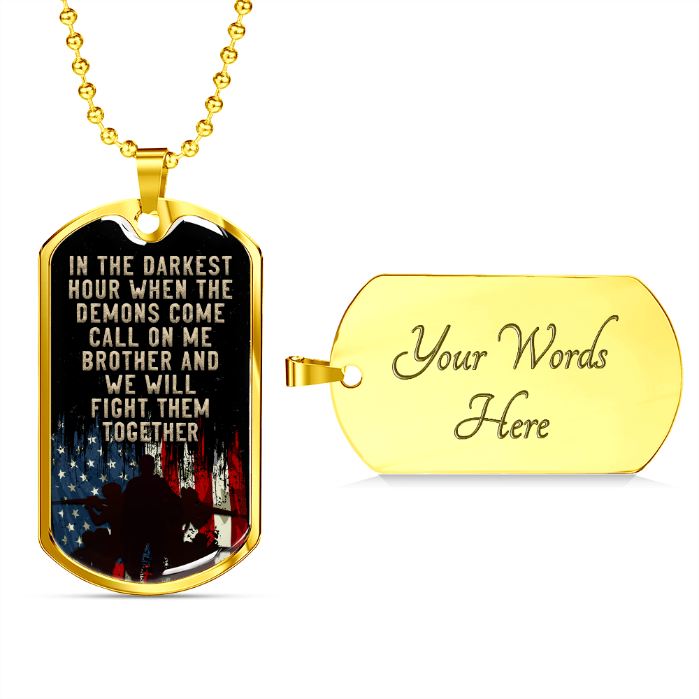 In the darkest hour - Dog Tag - JustFamilyThings