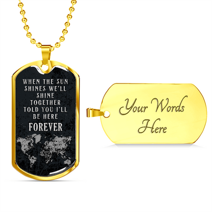 When the sun shines - Dog Tag - JustFamilyThings