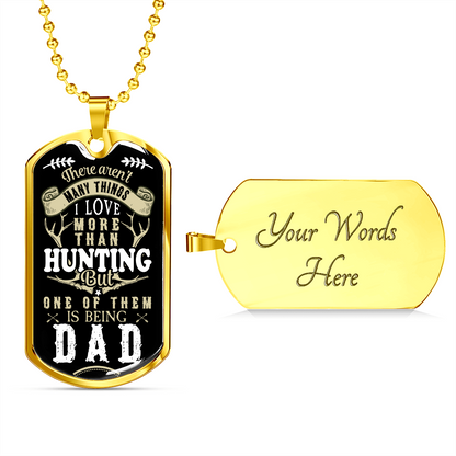 Hunting-DAD - Dog Tag - JustFamilyThings
