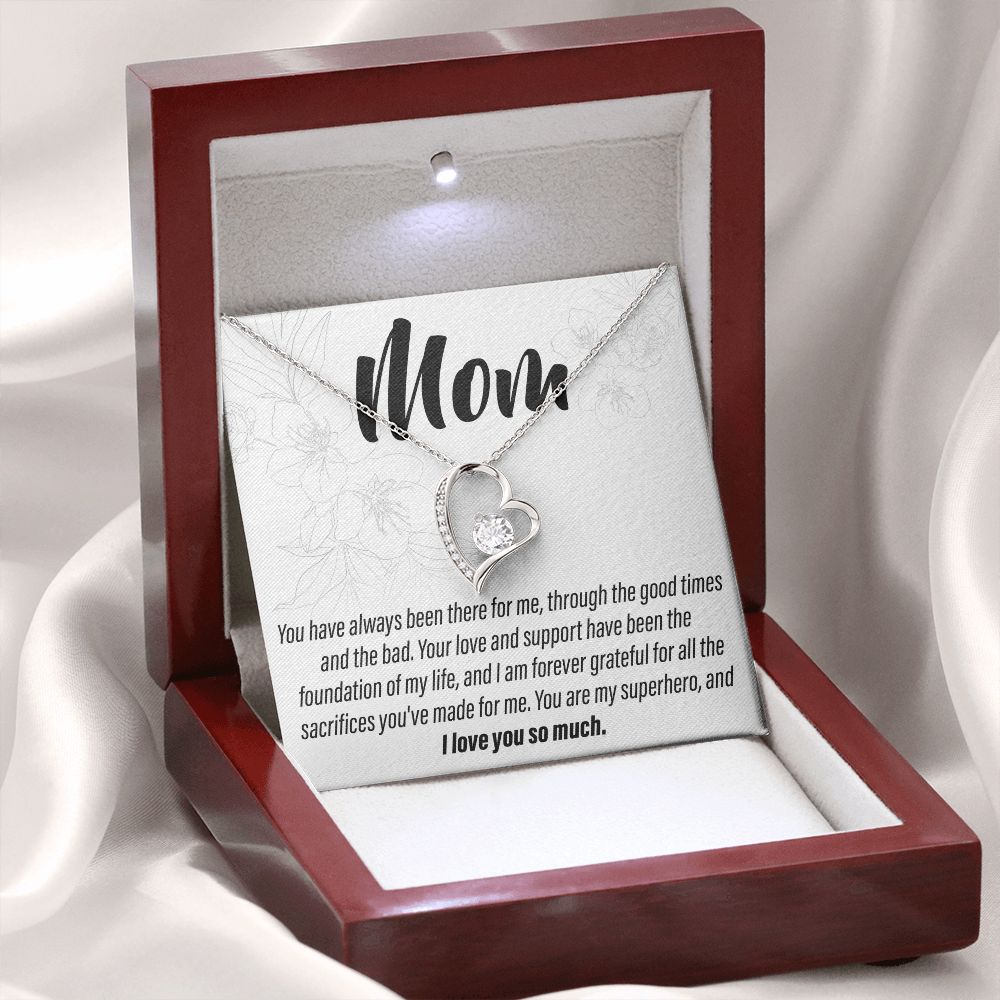 To My Mom - You have always been there 2 - Forever Love Necklace - JustFamilyThings
