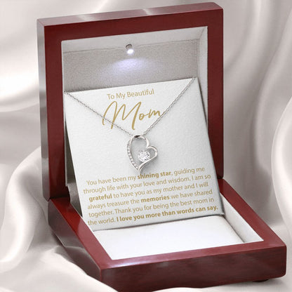 To My Mom - My Shining Star - Forever Love Necklace - JustFamilyThings