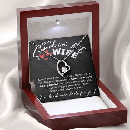 To My Smokin Hot Wife - Love Is A Word Much Too Soft - Forever Love Necklace - JustFamilyThings