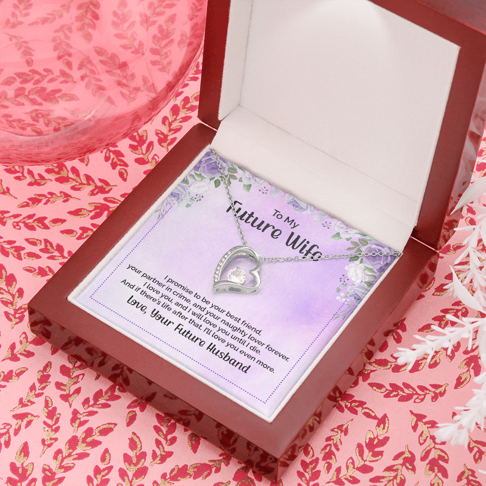 To my future wife - I promise to be your best friend - Forever Love Necklace - JustFamilyThings