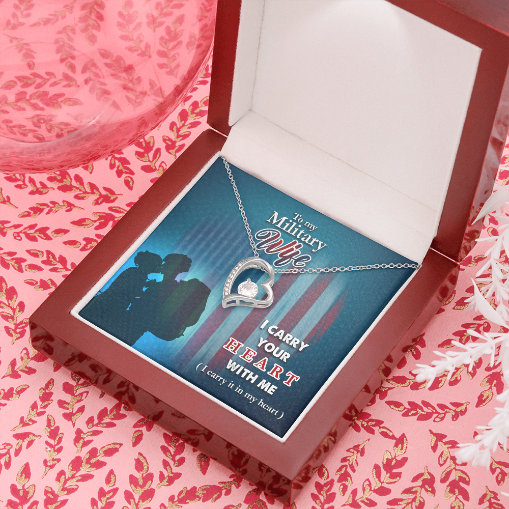 To My Military Wife - I carry your heart - Forever Love Necklace - JustFamilyThings