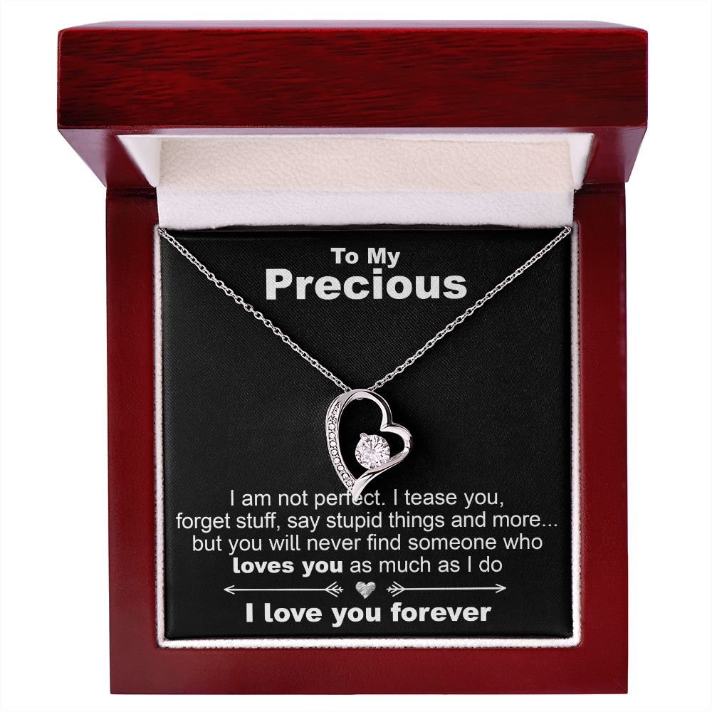 To My Precious, I Am Not Perfect- Forever Love Necklace - JustFamilyThings
