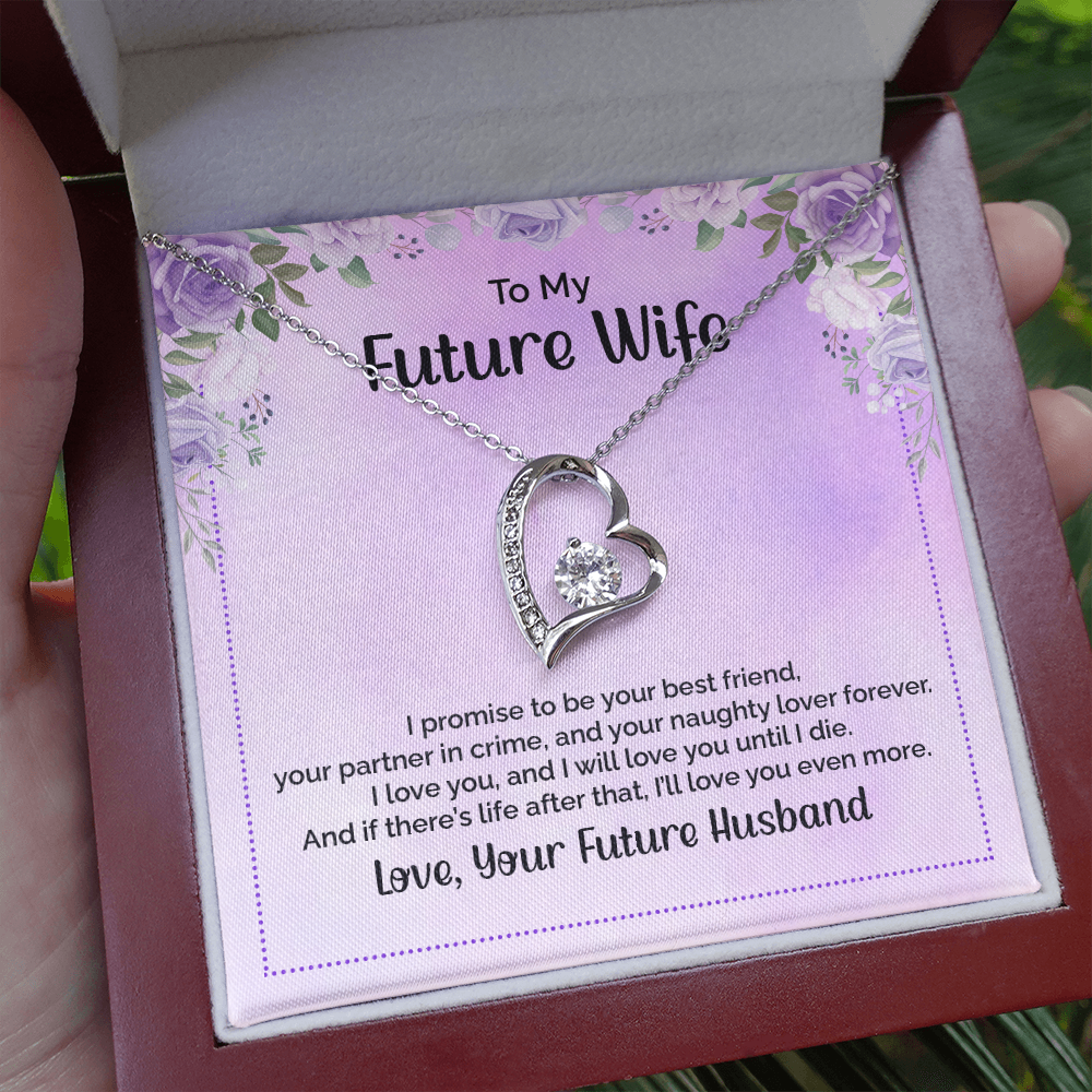 To my future wife - I promise to be your best friend - Forever Love Necklace - JustFamilyThings
