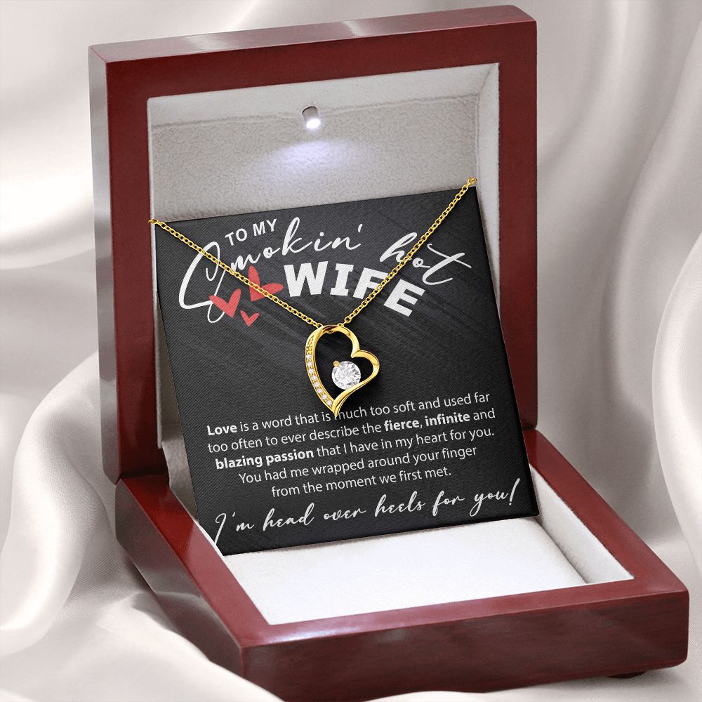 To My Smokin Hot Wife - Love Is A Word Much Too Soft - Forever Love Necklace - JustFamilyThings