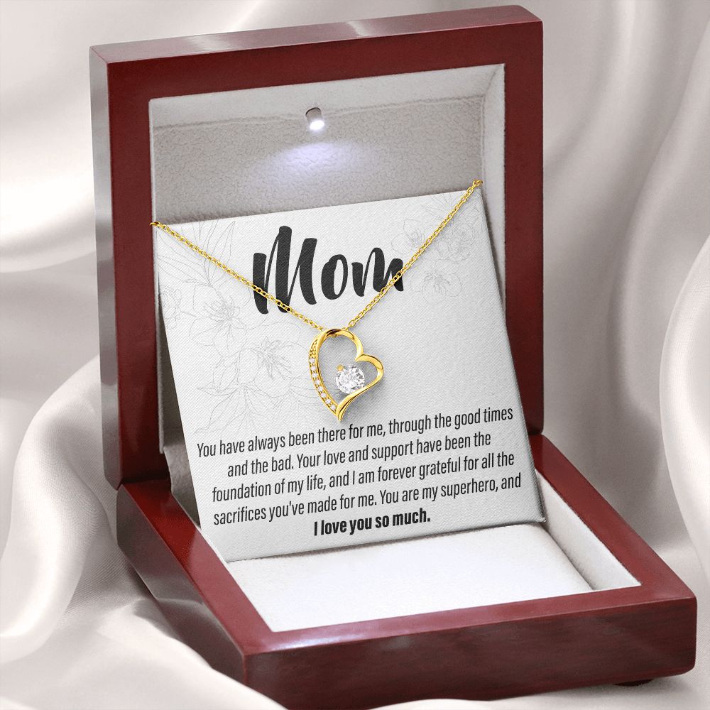 To My Mom - You have always been there 2 - Forever Love Necklace - JustFamilyThings
