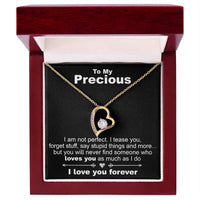 Load image into Gallery viewer, To My Precious, I Am Not Perfect- Forever Love Necklace - JustFamilyThings
