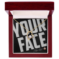 Load image into Gallery viewer, Your Face, I Like That - SFW - Forever Love Necklace - JustFamilyThings
