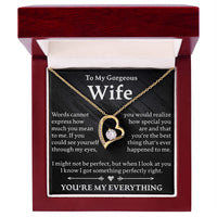 Load image into Gallery viewer, To My Gorgeous Wife - Forever Love Necklace - JustFamilyThings
