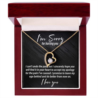 I'm Sorry For Hurting You - Forever Love Necklace - JustFamilyThings