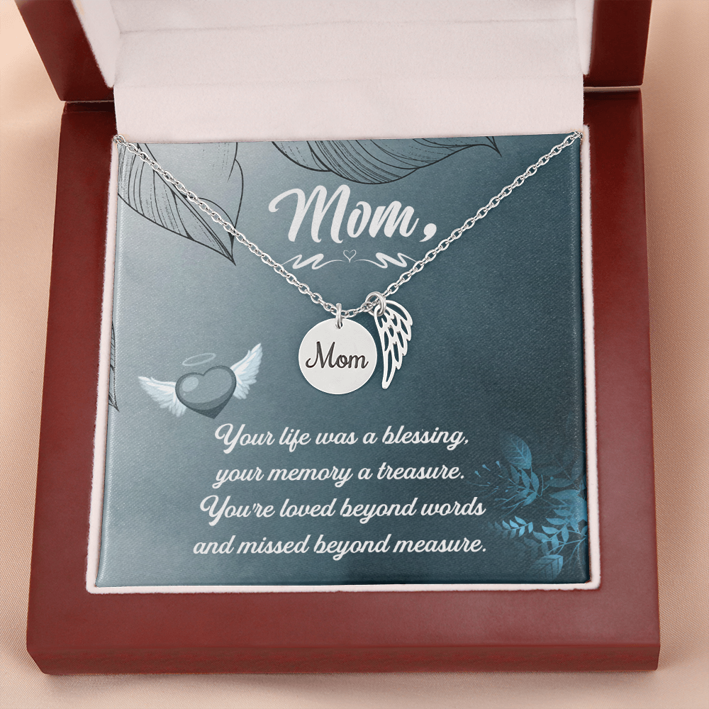 Your life was a blessing - Mom Remembrance Necklace - JustFamilyThings