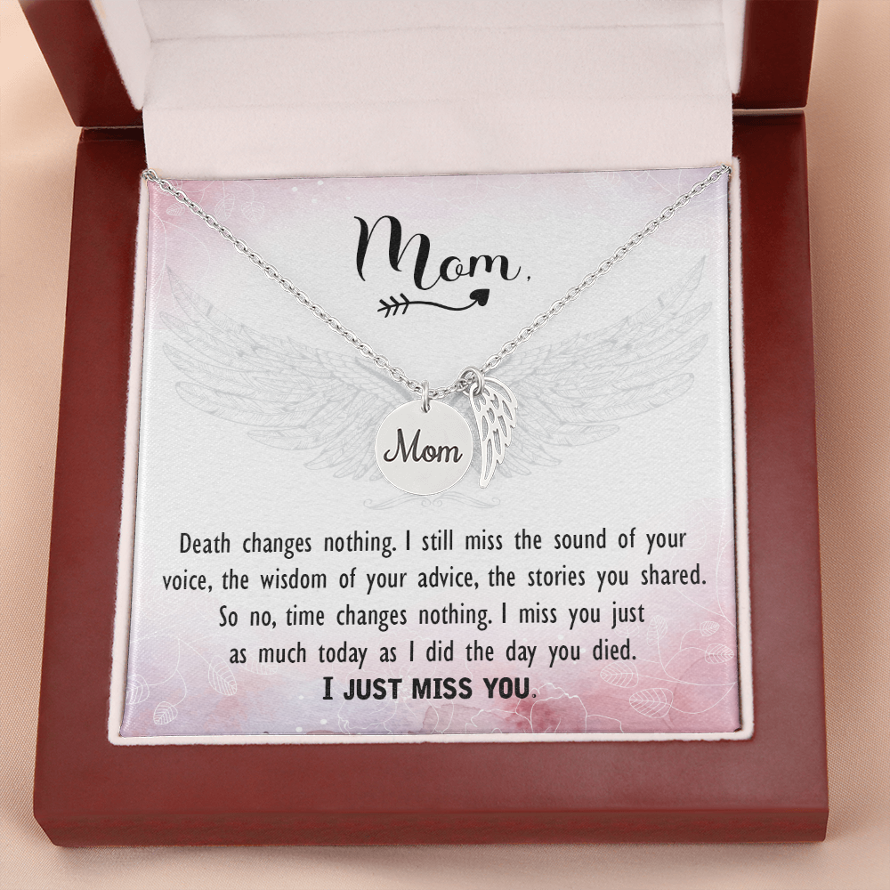 Death changes nothing - Mom Remembrance Necklace - JustFamilyThings
