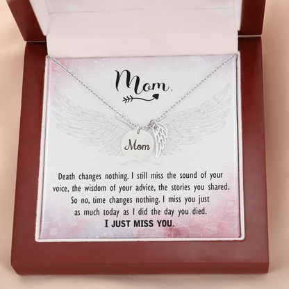 Death changes nothing - Mom Remembrance Necklace - JustFamilyThings