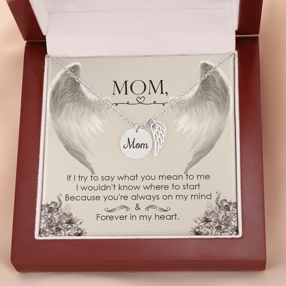 If I try to say - Mom Remembrance Necklace - JustFamilyThings